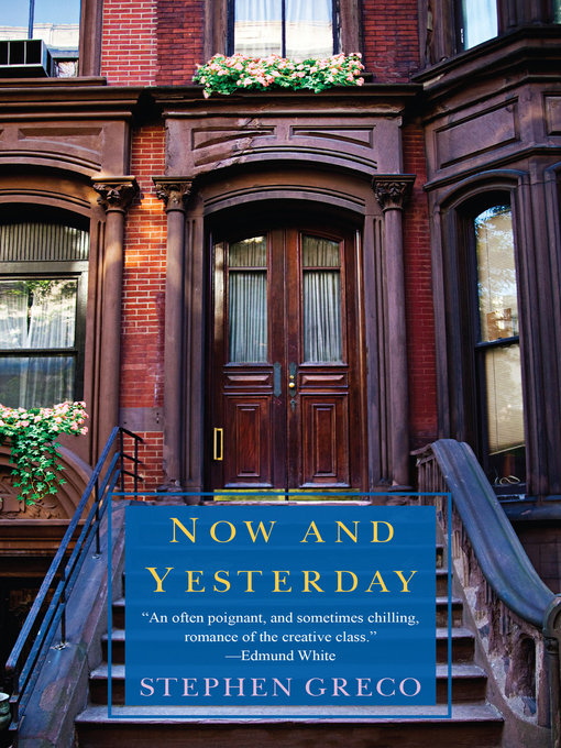 Title details for Now and Yesterday by Stephen Greco - Wait list